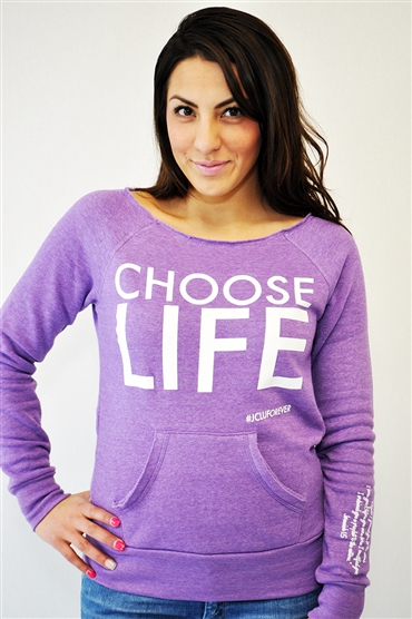 JCLU Forever's "Choose Life" sweatshirt