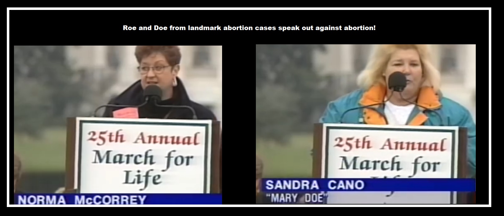 Image: Roe v Wade and Doe v Bolton abortion plaintiffs speak against abortion