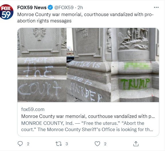 Image: Indiana court house and war memorial vandalized with proabortion messages (Image: Fox59 on Twitter)