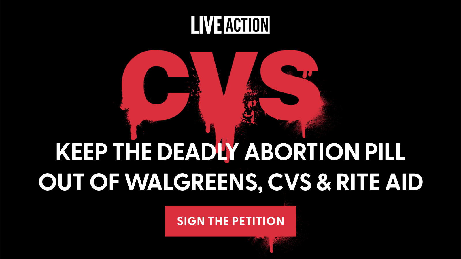 Keep Abortion Pill Out Of Walgreens CVS Rite Aid.psdLAN Horizontal 16x9 (2)